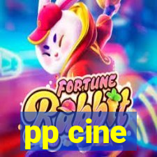 pp cine